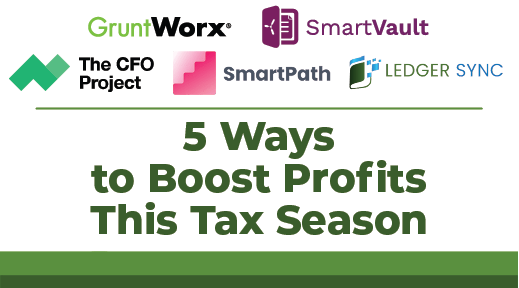 Webinar: 5 Ways to Boost Profits This Tax Season 5 Ways to Boost Profits This Tax Season
