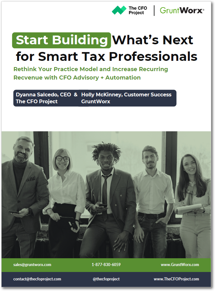 GruntWorx eBook Cover - Start Building What&rsquo;s Next for Smart Tax Professionals